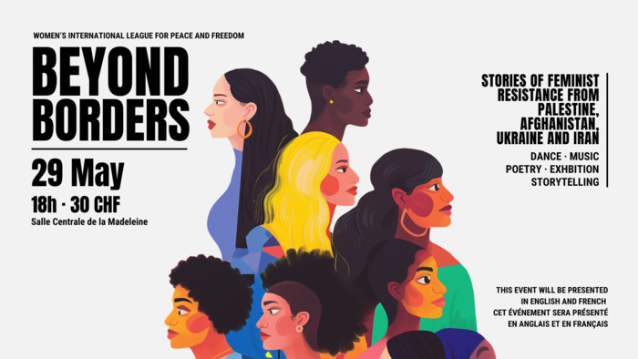 Voici l'affiche de l'événement Beyond Borders, le 29 mai, 18h, 30 CHF à la Salle Centrale de la Madeleine.