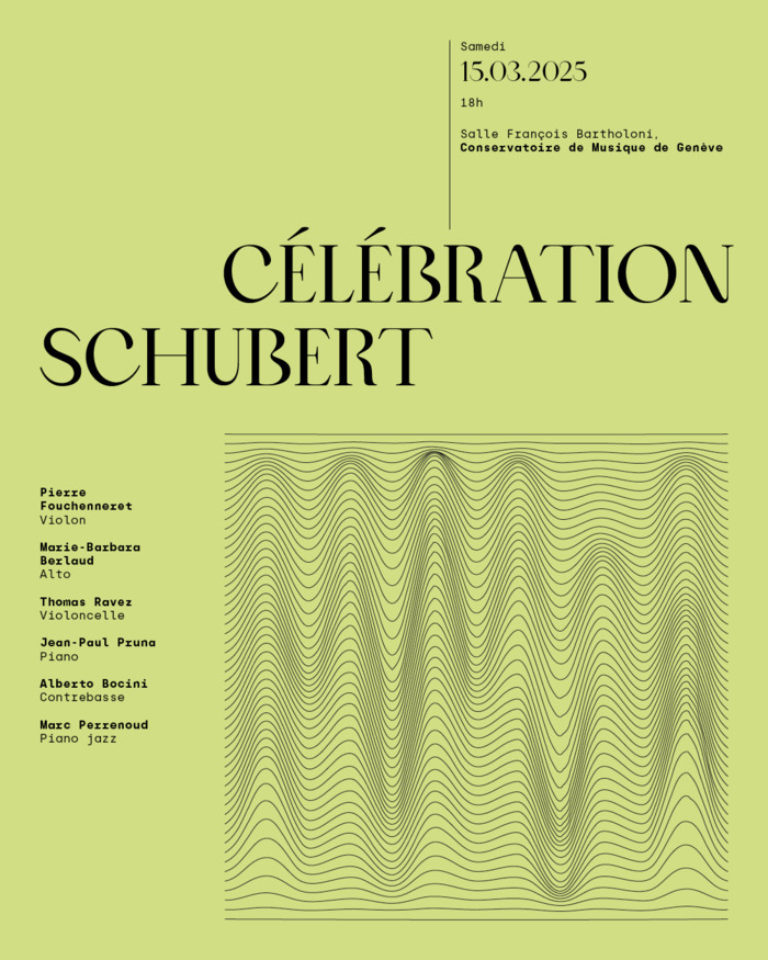 Nous trouvons l'affiche du concert : sur un fond vert apparaît en grand le titre du concert : Célébrations Schubert. En dessous sont notés les noms des musiciens participants.