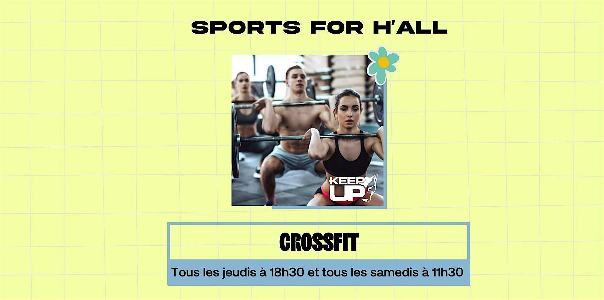 Crossfit - tous les jeudis à 18h30 et tous les samedis à 11h30