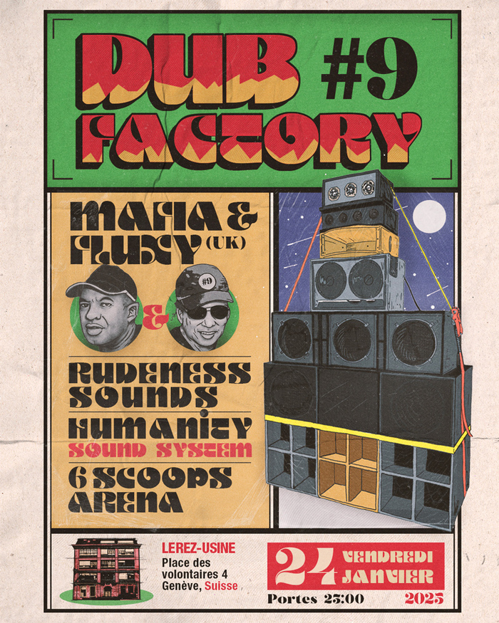 Poster de la Dub Factory, neuvième édition avec en tête d'affiche Mafia & Fluxy from UK