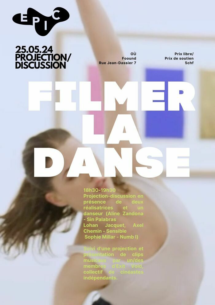 Affiche pour l'évènement Filmer la danse.