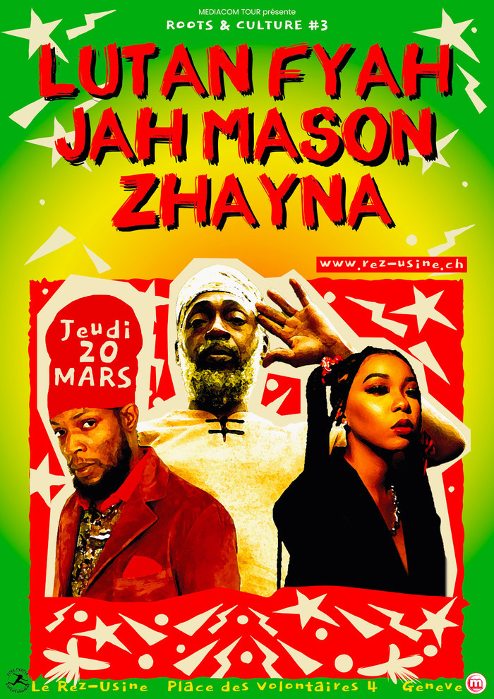 Affiche des concerts de Lutan Fyah, Jah Mason et Zhayna