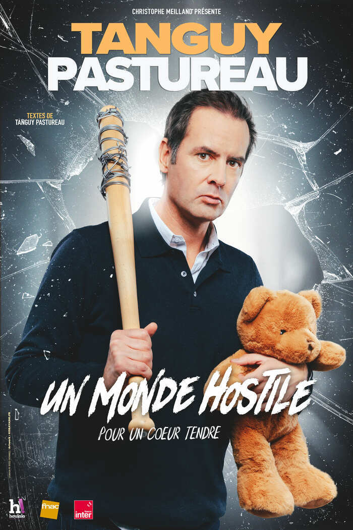 Tanguy Pastureau Spectacle Un monde hostile (pour un coeur tendre)