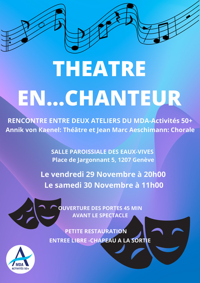 Affiche pour le spectacle organisé par MDA-Activités 50+ Genève