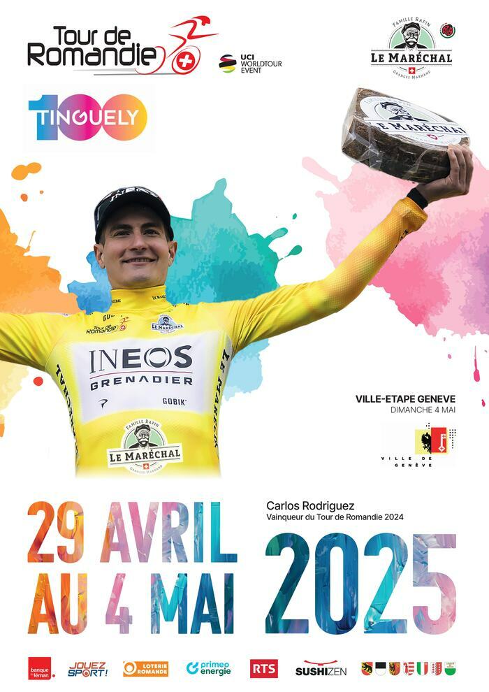 Affiche du Tour de Romandie 2025. On y voit le gagnant du Tour 2024.