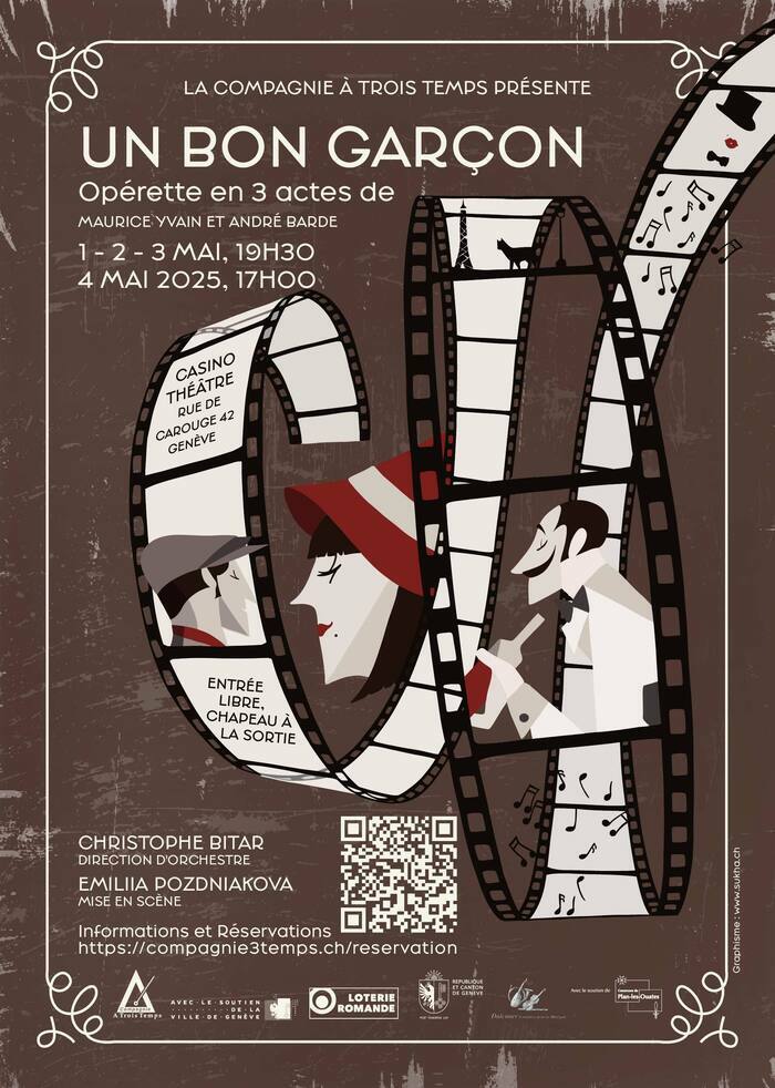 Flyer de l'opérette Un bon garçon par la Compagnie à Trois Temps (informations disponibles dans le reste de l'article). Une illustration inspirée du cinéma muet, teintes sépia, avec un rouleau de film contenant des illustrations (portraits stylisés, notes de musique).