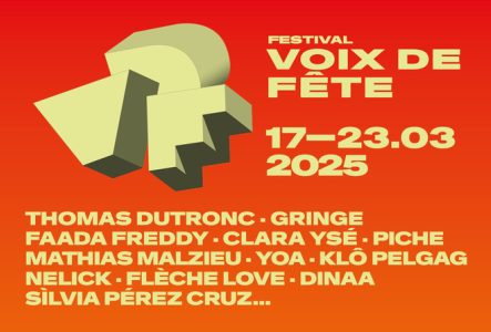 L'affiche de la 27ème édition du festival Voix de Fête. Sur un fond dégradé du rouge au orange, les initiales du nom du festival, V, D, F, sont comme suspendues dans l'espace avec un effet 3D. Les noms des artistes cités sont THOMAS DUTRONC, GRINGE, FAADA FREDDY, CLARA YSÉ, PICHE, MATTHIAS MALZIEU, YOA, KLÔ PELGAG, NELICK, FLÈCHE LOVE, DINAA, SÌLVIA PÉREZ CRUZ..