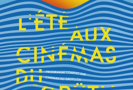 Affiche de "L'été aux Cinémas du Grütli"